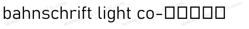 bahnschrift light co字体转换